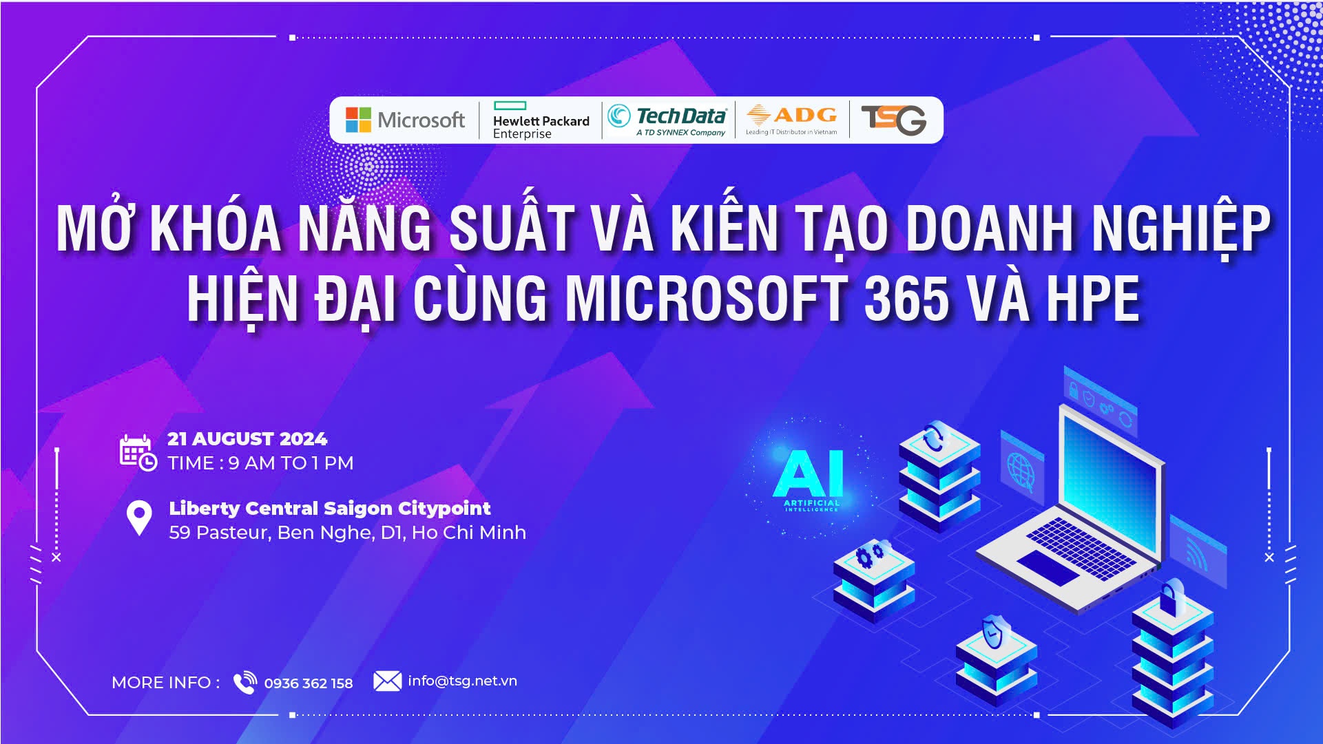 21.08.2024l HỘI THẢO "MỞ KHÓA NĂNG SUẤT VÀ KIẾN TẠO DOANH NGHIỆP HIỆN ĐẠI CÙNG MICROSOFT 365 VÀ HPE "