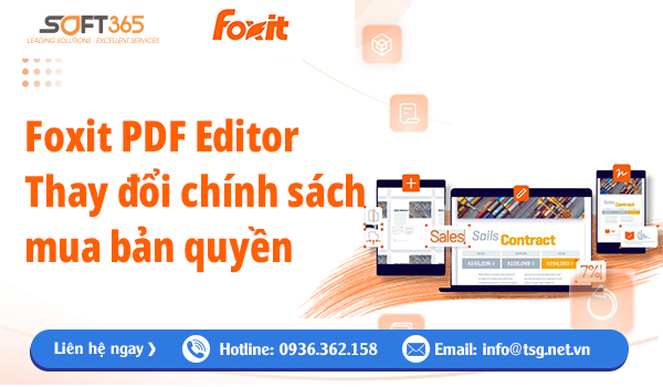 FOXIT PDF EDITOR THAY ĐỔI CHÍNH SÁCH MUA BẢN QUYỀN