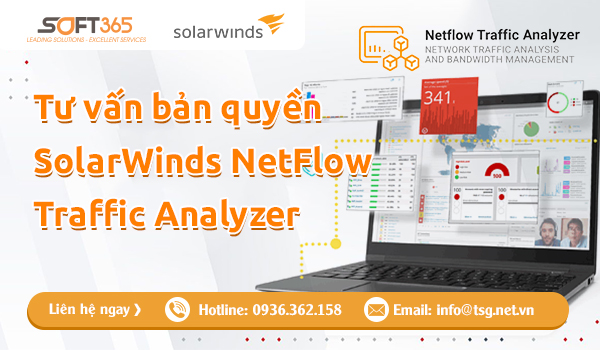 TƯ VẤN MUA SOLARWINDS NETFLOW TRAFFIC ANALYZER BẢN QUYỀN